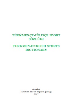 Türkmençe – Iňlisçe sport sözlügi